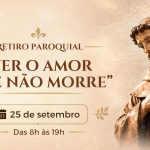 Retiro Paroquial convida a reservar um dia para Deus
